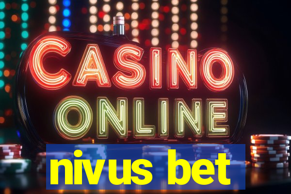 nivus bet